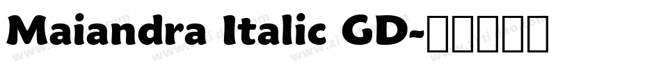 Maiandra Italic GD字体转换